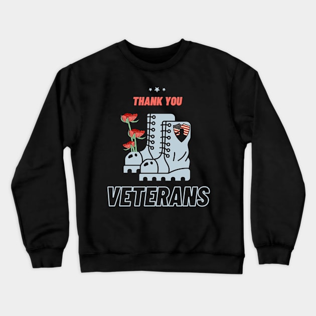 Thank you veterans combat boots poppy flower, Veterans Day Gifts Crewneck Sweatshirt by WhatsDax